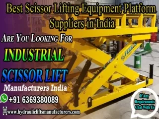 Industrial Scissor Lifting Equipment, Hydraulic Lifting Equipment, Scissor Lift Manufacturers Chennai, India