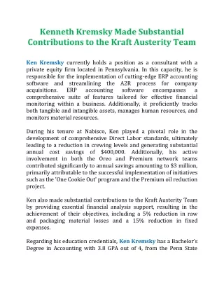 Kenneth Kremsky Made Substantial Contributions to the Kraft Austerity Team