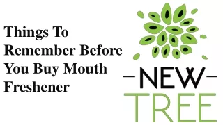 things to remember before you buy mouth freshener