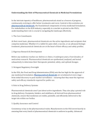 Understanding the Role of Pharmaceutical Chemicals in Medicinal Formulations