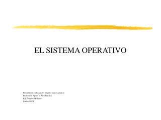 EL SISTEMA OPERATIVO