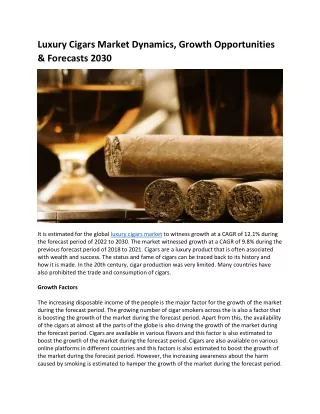Luxury Cigars Market Market Future Trends, Growth Factors and Leading Players