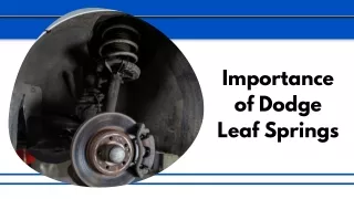 Importance of Dodge Leaf Springs