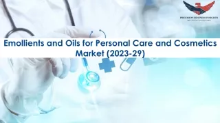 Emollients and Oils for Personal Care and Cosmetics Market Size, Growth and Rese