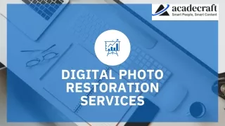 Digital Photo Restoration Services