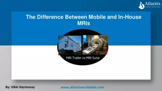 The Difference Between Mobile and In-House MRIs