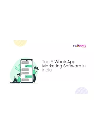 Top 8 WhatsApp Marketing Tools To Boost Your Business