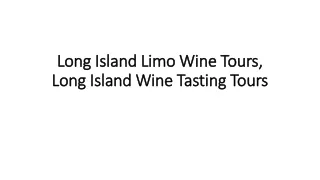 Long Island Limo Wine Tours, Long Island