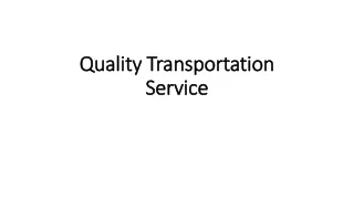 Quality Transportation Service