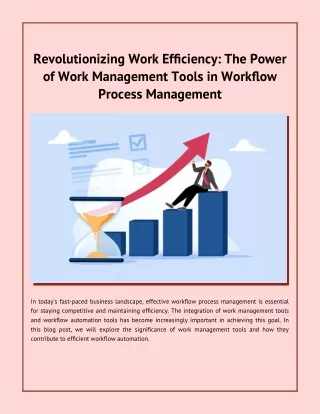 Revolutionizing Work Efficiency: The Power of Work Management Tools