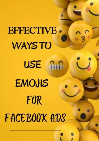 Effective Ways To Use Emojis For Facebook Ads