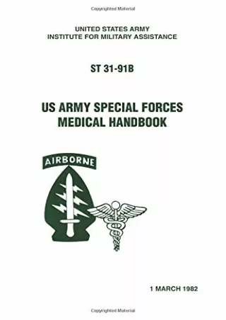 PDF/READ US Army Special Forces Medical Handbook