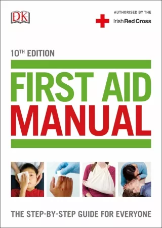 PDF_ First Aid Manual (Irish edition): The Step-by-Step Guide For Everyone