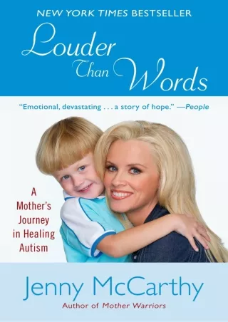 get [PDF] Download Louder Than Words: A Mother's Journey in Healing Autism