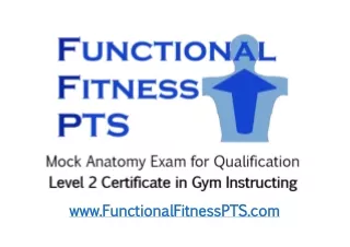 Level 2 Certificate in Gym Instructing Mock Exam