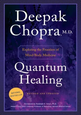 PDF_ Quantum Healing (Revised and Updated): Exploring the Frontiers of Mind/Body