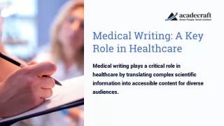 Medical Writing A Key Role in Healthcare