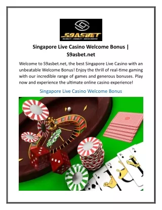 Singapore Live Casino Welcome Bonus