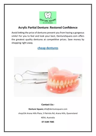 Acrylic Partial Denture- Restored Confidence