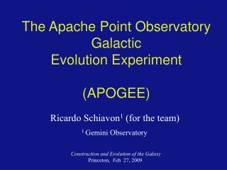 The Apache Point Observatory Galactic Evolution Experiment (APOGEE)