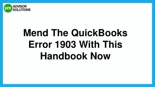 How To Deal With QuickBooks Error 1903