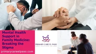 Primary Care El Paso - Mental Health Support in Family Medicine Breaking the Stigma