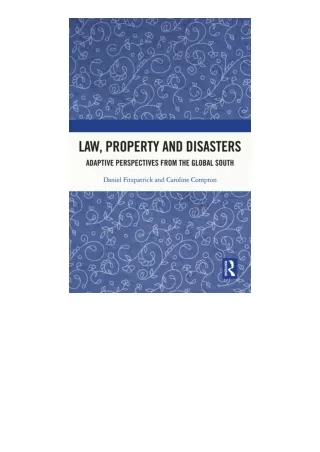 Download Law Property and Disasters Adaptive Perspectives from the Global South