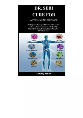 Ebook download DR SEBI CURE FOR AUTOIMMUNE DISEASES The Beginners Remedy and Sol