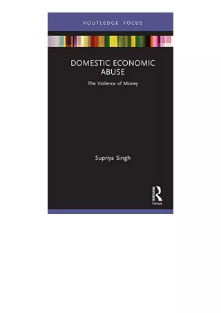 Kindle Online Pdf Domestic Economic Abuse The Violence Of Money Routledge Advanc