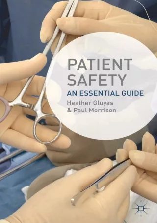 [PDF] DOWNLOAD EBOOK Patient Safety: An Essential Guide full