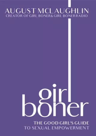 PDF Girl Boner: The Good Girl's Guide to Sexual Empowerment ebooks