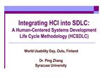 Integrating HCI into SDLC: A Human-Centered Systems Development ...