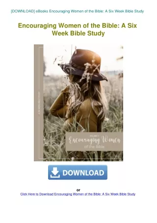 [DOWNLOAD] eBooks Encouraging Women of the Bible A Six Week Bible Study