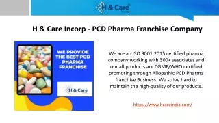 PCD Pharma Franchise - H & care Incorp