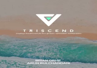 READ ONLINE Triscend: Embracing Union, Optimization, and Expression for a Transformed Life