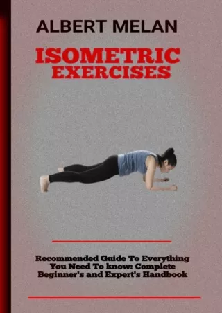 Download Book [PDF] Isometric Exercises : An Instructional Manual On The Effective Use Of