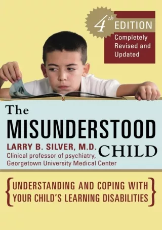 PDF/READ The Misunderstood Child, Fourth Edition: Understanding and Coping with Your