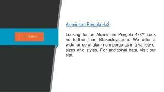 Aluminium Pergola 4x3 Blakesleys.com