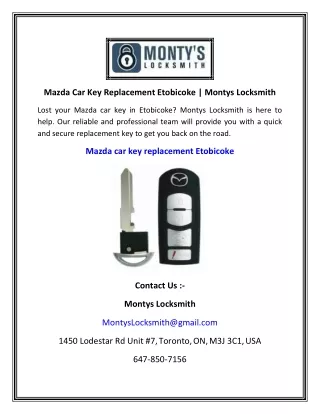 Mazda Car Key Replacement Etobicoke    Montys Locksmith