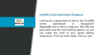 Cmd368 Online Sportsbook Singapore Waybet88.com