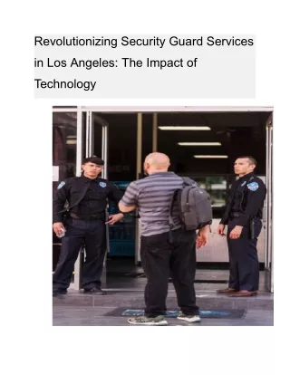 Revolutionizing Security Guard Services in Los Angeles_ The Impact of Technology