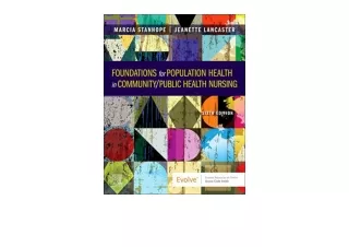 Download Foundations for Population Health in CommunityPublic Health Nursing E B