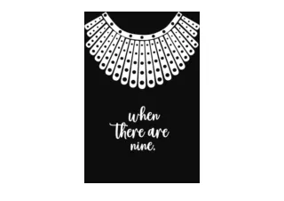 Download When There Are Nine RBG Blank Lined Journal Ruth Bader Ginsburg Noteboo