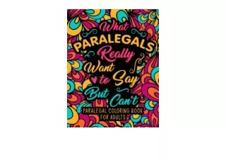 PDF read online Paralegal Coloring Book for Adults A Snarky and Funny Paralegal