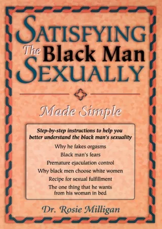 [PDF] DOWNLOAD EBOOK Satisfying The Black Man Sexually Made Simple bestseller