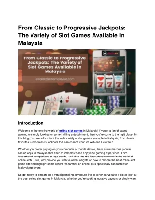 From Classic to Progressive Jackpots The Variety of Slot Games Available in Malaysia