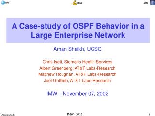 A Case-study of OSPF Behavior in a Large Enterprise Network