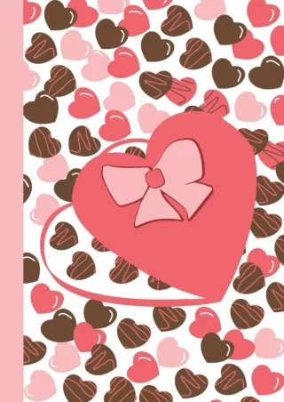 PDF/READ Sketchbook: Chocolate Love (Pink) 6x9 - BLANK JOURNAL WITH NO LINES - Journal