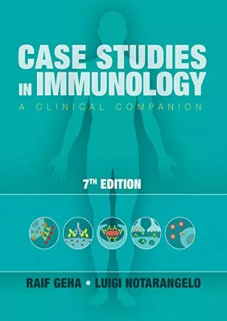 [PDF READ ONLINE] Case Studies in Immunology: A Clinical Companion