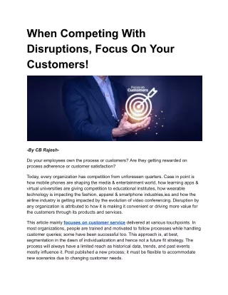 When Competing With Disruptions, Focus On Your Customers